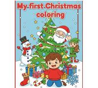 Christmas Coloring Fun: Simple Christmas Coloring Book for Kids: Subtitle: Over 40 Large, Easy Pages of Santa, Reindeer, Snowmen, Elves, Gingerbread, ... 11 Inch Format for Toddlers and Preschoolers