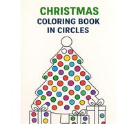 Christmas Coloring Page With Circles: Winter Coloring Page, Christmas Coloring Page For Kids Santa Claus