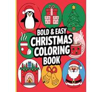 Christmas Coloring Pages for Kids: Over 50 Super Fun Designs Featuring Santa, Snowmen, Reindeer, and More.: Perfect Gift Ideas For Christmas