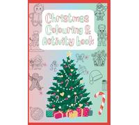 Christmas Colouring/Activity Book: For ages 2+