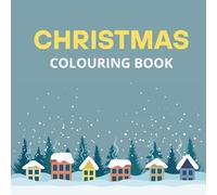 Christmas colouring book: Advent Calendar | Relax and calm