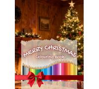 Christmas Colouring Book: For kids