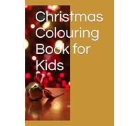 Christmas Colouring Book for Kids
