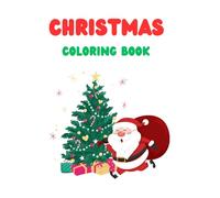 Christmas Colouring Book for Kids: Coloring and Tracing