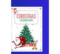 Christmas Colouring Book for Kids: Coloring and Tracing