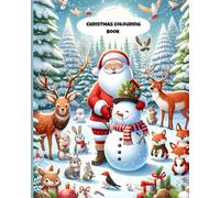 Christmas colouring Book: “Fun & Relaxing Christmas-Themed Coloring Pages”