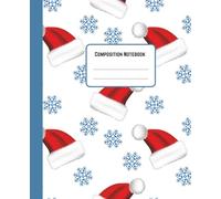 Christmas Composition Notebook: Festive Winter-Themed Notebook for Kids