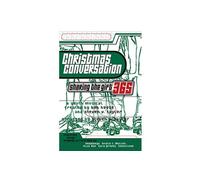 Christmas Conversation: Sharing the Gift 365 - A Youth Musical