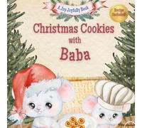 Christmas Cookies with Baba: A Christmas Baking Tradition Story with Thumbprint Cookie Recipe and Family Memory Pages