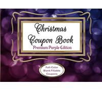 Christmas Coupon Book: Full-Color Premium Purple Edition
