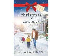 Christmas Cowboys: Collection Two