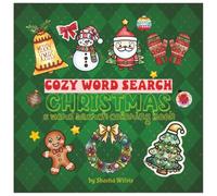 Christmas Cozy Word Search Coloring Book: A Comfy Word Search Coloring Book for Adults and Kids