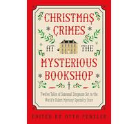 Otto Penzler Christmas Crimes at The Mysterious Bookshop (Copertina rigida)