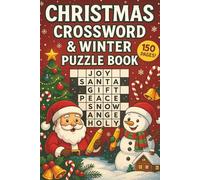 CHRISTMAS CROSSWORD AND WINTER PUZZLES BOOK: Christmas Crossword Puzzle | Crossword Puzzle with Easy to Read for Adult and Seniors| Winter Crossword Games. 150 pages| 6x9 size