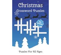Christmas Crossword Puzzle Book: Crossword Puzzles with Easy to Read Print about Christmas, Santa, Festivities and More | 6x9 inches, 120 pages | 50+ ... | Gift for Vacations, Holidays and Relaxation