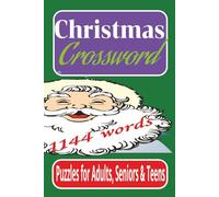 Christmas Crossword Puzzles: Crossword Puzzles with Easy to Read Print about Christmas, Snowmen, Christmas Tree, Santa Claus, Reindeer and More / 6x 9 ... for Vacations, Holidays and Relaxation