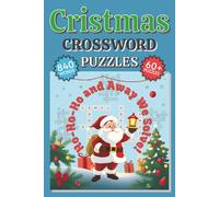 Christmas Crossword Puzzles: Easy to Read Print, Crossword Puzzle, Winter Themed Word Find and for Holiday Fun | 142 pages, 60+ Puzzles, 6x9inches ... Gift for Holidays, Vacations and Relaxation