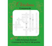 Christmas Crosswords: 1,500 Christmas-themed Crosswords to find in 100 puzzles