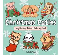 Christmas Cuties: Cozy Holiday Animal Coloring Book