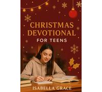 Christmas Devotional for Teens 2025