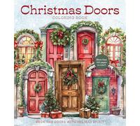 Christmas Doors Coloring Book: Deck the Doors with Holiday Spirit