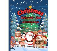 Christmas Dot - to - Dot: Activity Book