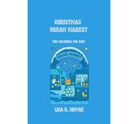 CHRISTMAS DREAM MARKET: Christmas Coloring Edition