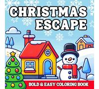 Christmas Escape Bold and Easy: Relaxing Simple Vibes and Minimal Landscape Designs for a Stress-Free Holiday