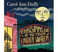Carol Ann Duffy Professor Carol Ann Duffy Christmas Eve at T (Copertina rigida)