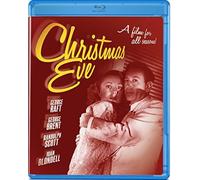 Christmas Eve (Blu-ray) George Raft Randolph Scott Reginald Denny George Brent