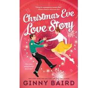 Christmas Eve Love Story, 9781464236068: A Time Travel Holiday Romance Full of Christmas Magic