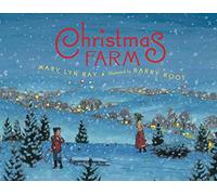 Christmas Farm: A Christmas Holiday Book for Kids