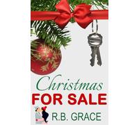 Christmas For Sale: A Sweet, Clean, Small Town, Feel Good Christmas Romance Series