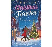 Christmas Forever: A Holiday Romance