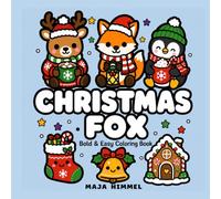 Christmas Fox - Bold & Easy Coloring Book for Kids & Adults: 40 Cute Designs for Stress Relief and Relaxation