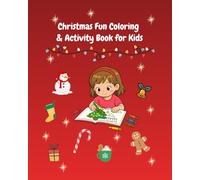 Christmas Fun Coloring & Activity Book for Kids