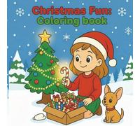 Christmas Fun:: Coloring book, Adorable activities for cozy Christmas moments to relax (Cozy Spaces Coloring)