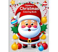 Christmas Fun Coloring Book: Easy to Color with 25 Big, Fun And Festive Christmas Designs To Color This Holiday Season.