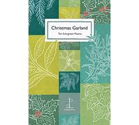Christmas Garland: Ten Evergreen Poems