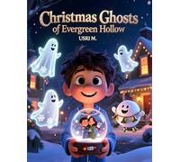Christmas Ghosts of Evergreen Hollow