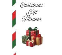 Christmas Gift Planner: Keep track of all your presents and where they are. 6X9, small enough to fit in your purse.