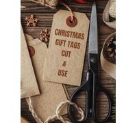 Christmas Gift Tags Cut & Use