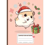 Christmas Hamster Gift Catcher Composition Notebook: A Festive College Ruled Journal for Holiday Notes and Winter Wishes