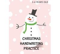 Christmas Handwriting Practice: Fun Holiday Tracing Workbook for Toddlers and Preschoolers to Learn Letters with Santa & More! For 3-4 years old