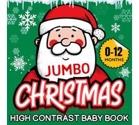 Christmas High Contrast Baby Book | Encourages Early Focus, Vision & Curiosity: 100+ Cute Black & White Patterns | The Perfect First Christmas Gift for Newborns from Loving Parents & Grandparents