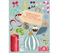 Christmas Holiday Cut Out Book : over 500 beautiful images for crafting, card making, scrap booking, multi media projects and more: High quality ... crafting or journaling needs this Christmas