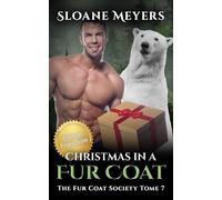 Christmas in a Fur Coat: (Édition Française) Un roman de métamorphose d'ours