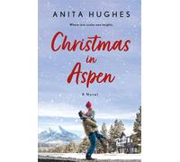 Christmas in Aspen - Hughes Anita