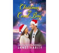 Christmas In Coral Bay: A Sweet Secret Identity, Firefighter Romance