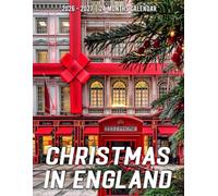 Christmas in England Calendar 2026 - 2027: Plan Ahead from 2026 to 2027 with a Holiday Ready Planner for Family Friends and Office Parties